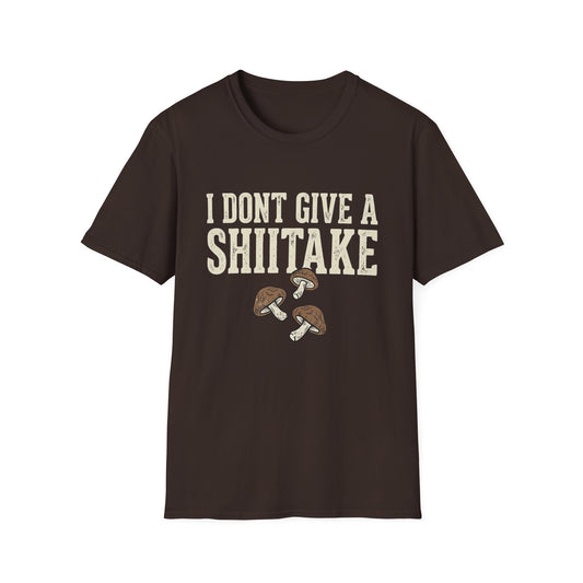 I Don't Give a Shiitake T-Shirt — Funny Mushroom Graphic Tee
